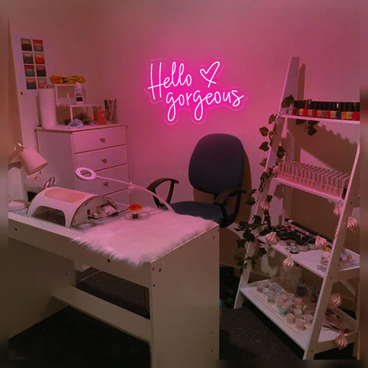 Hello Gorgeous Salon Neon Sign