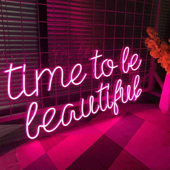 Time to Be Beautiful Salon Neon Sign