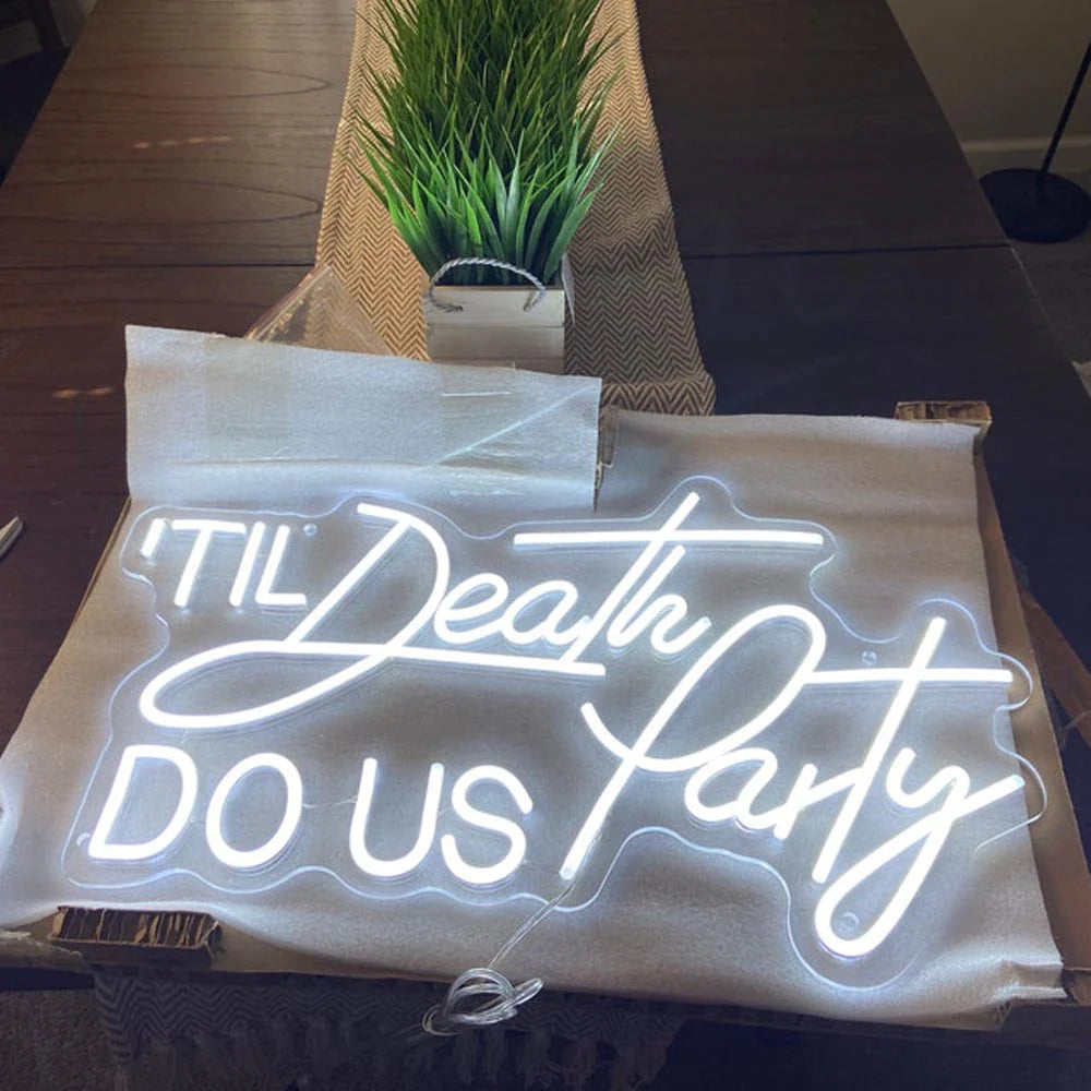 Til Death Do Us Party Wedding Neon Sign