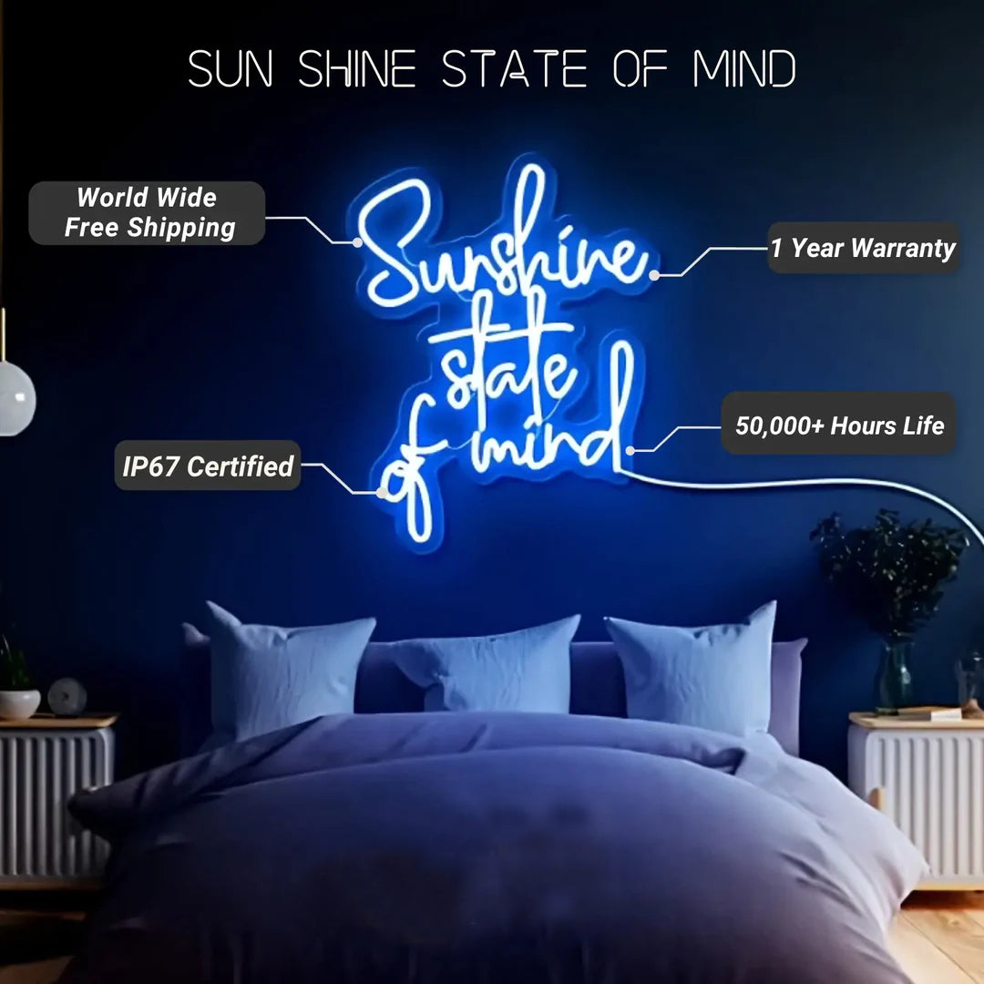 Sunshine State Of Mind Neon Sign