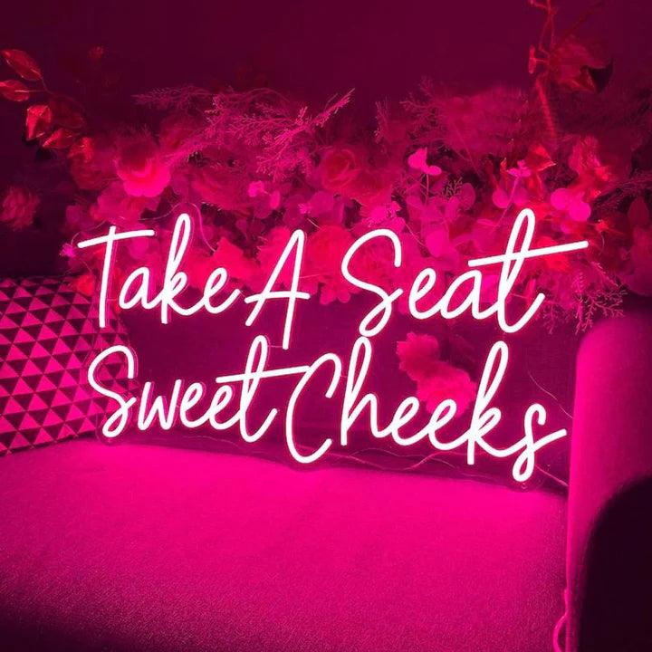 Take A Seat Sweet Cheeks Salon Neon Sign - FYLZGO Signs