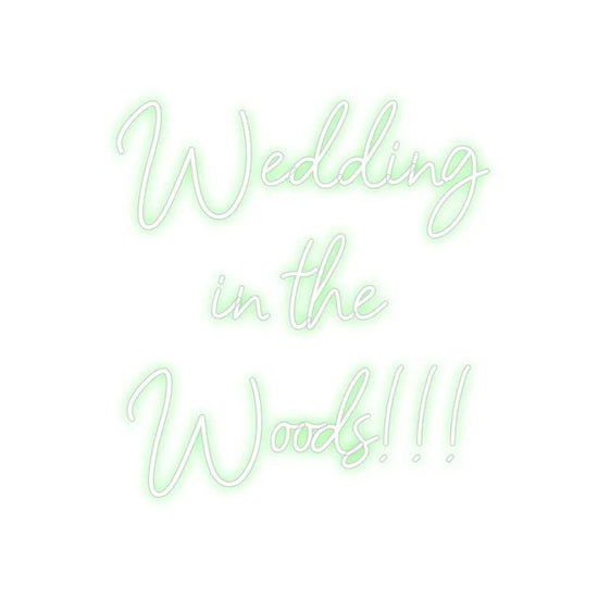 Wedding In The Woods Neon Signs - FYLZGO Signs