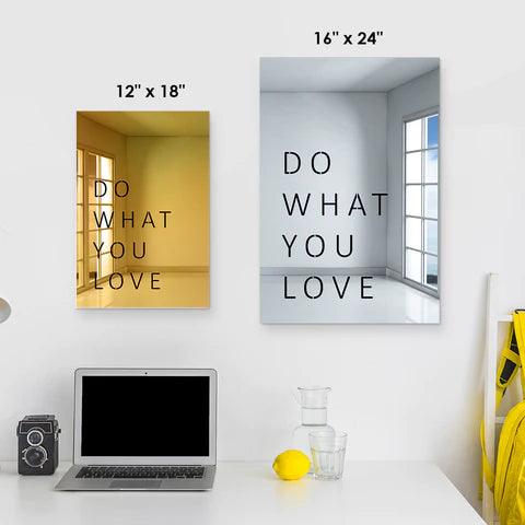 Do What You Love Decorative Wall Mirror - FYLZGO Signs