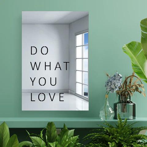 Do What You Love Decorative Wall Mirror - FYLZGO Signs