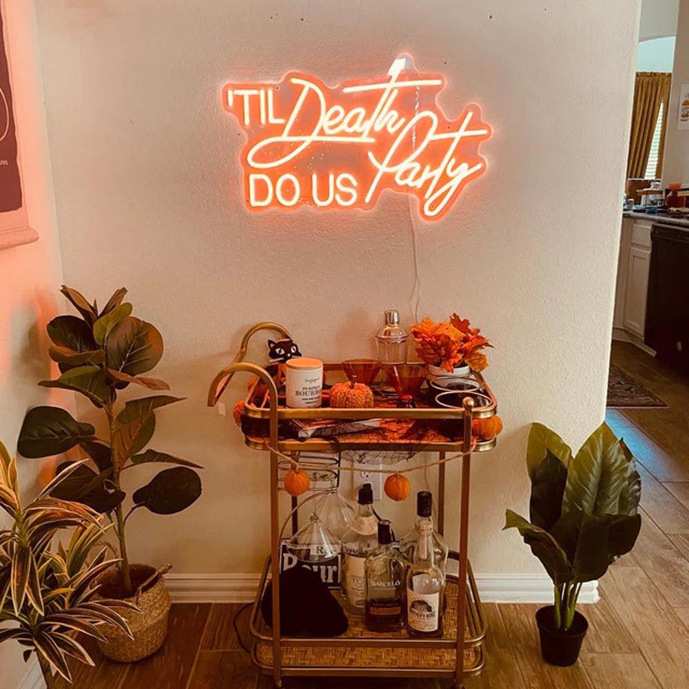 Til Death Do Us Party Wedding Neon Sign - FYLZGO Signs