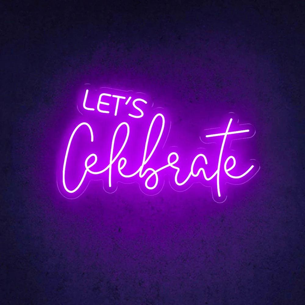 Let's Celebrate Neon Signs Decor - FYLZGO Signs