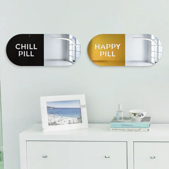 Chill Pill Mirror - FYLZGO Signs