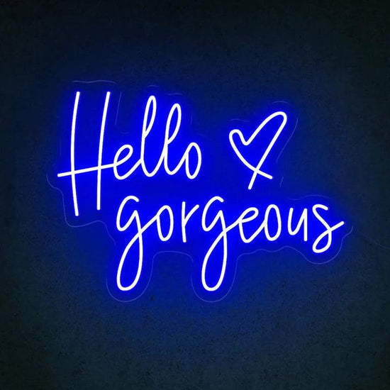 Hello Gorgeous Salon Neon Sign - FYLZGO Signs