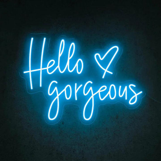 Hello Gorgeous Salon Neon Sign - FYLZGO Signs