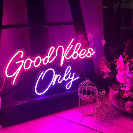 Good Vibes Only Neon Signs - FYLZGO Signs