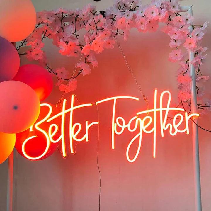 Better Together Wedding Neon Sign - FYLZGO Signs