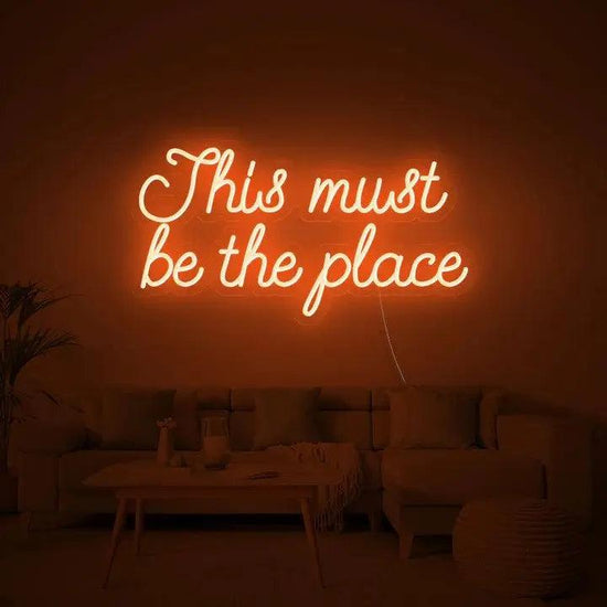 This Must Be The Place Orange Neon Signs Decor - FYLZGO Signs